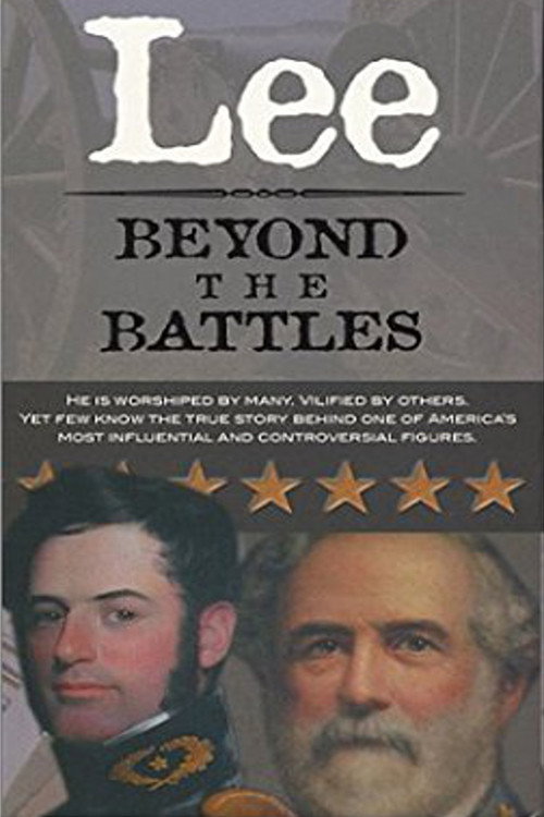 Lee: Beyond the Battles Poster