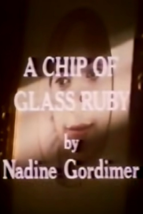A Chip of Glass Ruby Poster