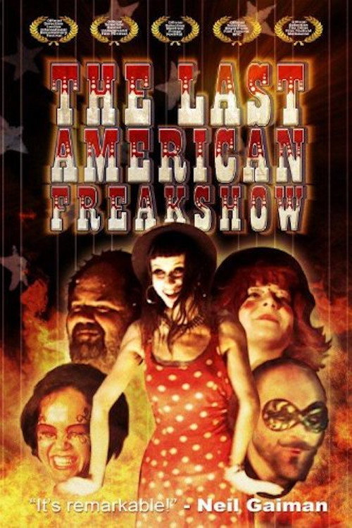 The Last American Freak Show Poster