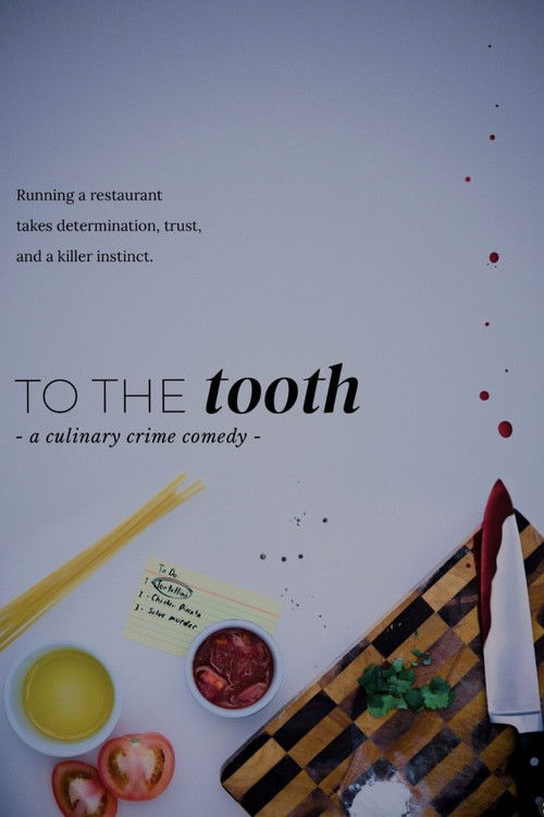 To the Tooth Poster