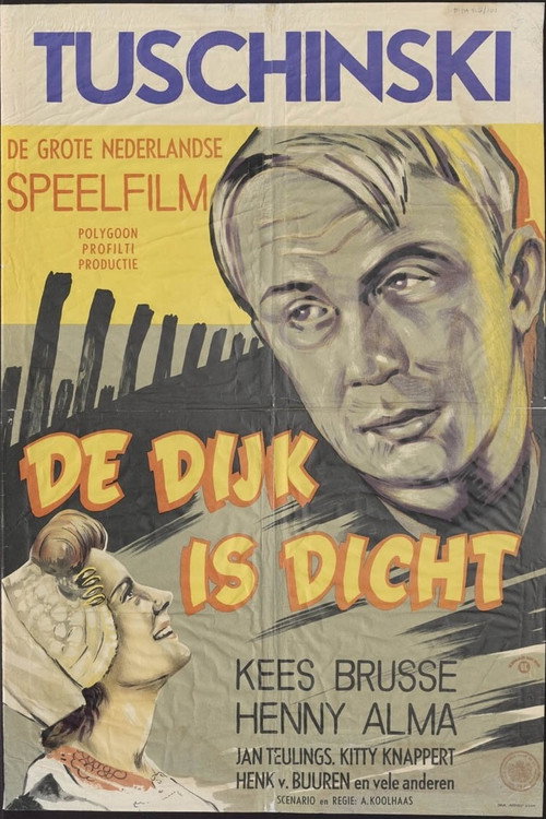 The Dike Is Sealed Poster