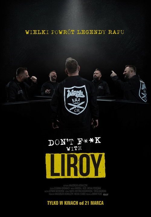 Don't F**k with Liroy Poster