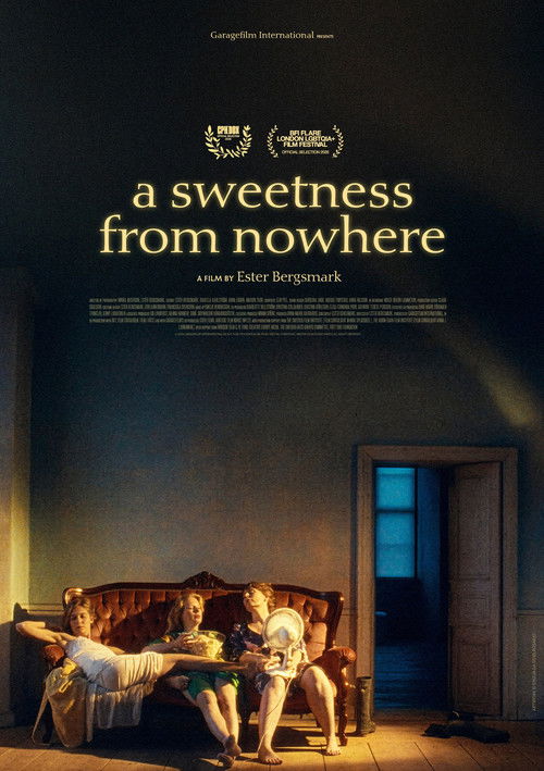 A Sweetness from Nowhere Poster