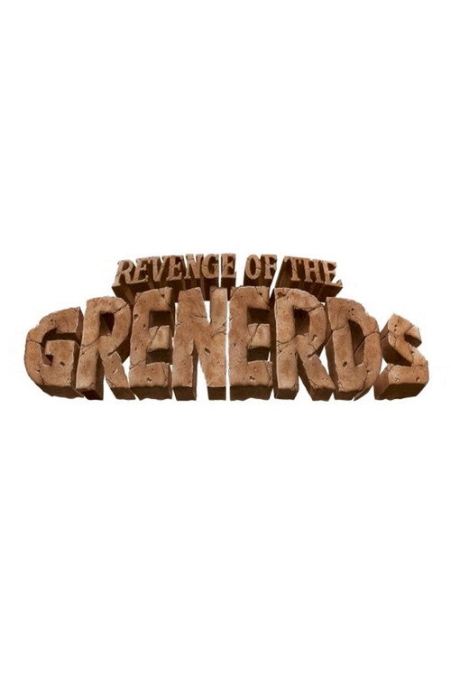 Revenge of the Grenerds Poster
