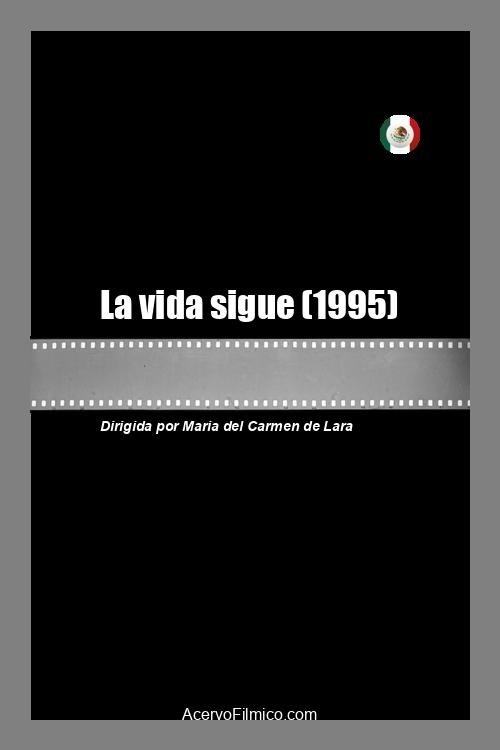 La vida sigue Poster