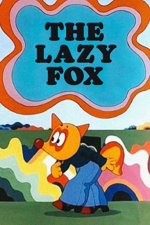 The Lazy Fox Poster