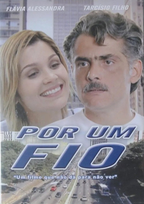 Por Um Fio Poster