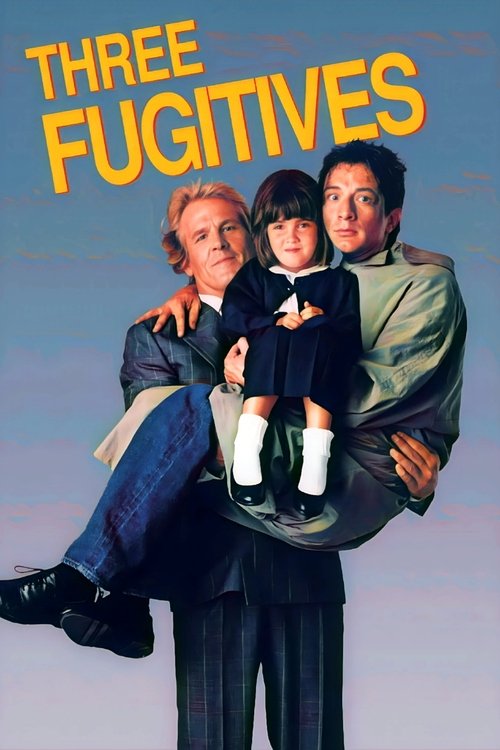 Three Fugitives Poster