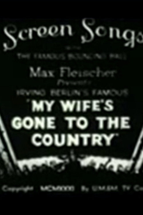 My Wife's Gone to the Country Poster