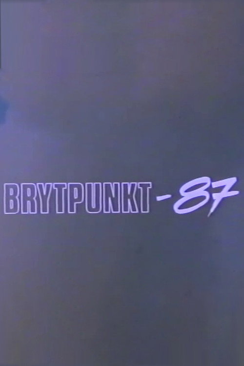 Brytpunkt-87 Poster