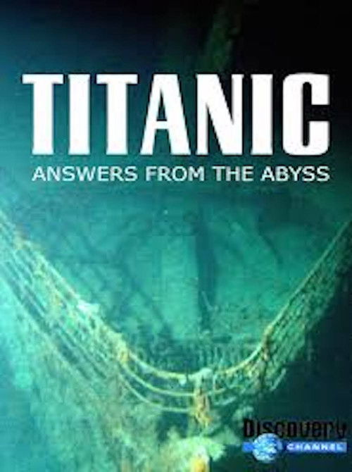 Titanic: Answers From The Abyss Poster