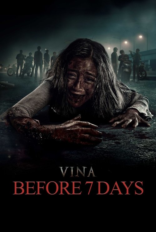 Vina: Before 7 Days Poster