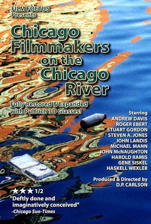 Chicago Filmmakers on the Chicago River Poster