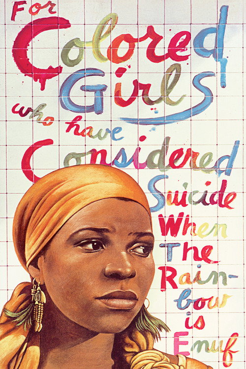 For Colored Girls Who Have Considered Suicide / When the Rainbow Is Enuf Poster
