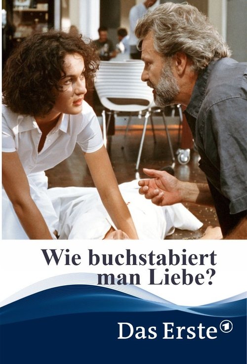 Wie buchstabiert man Liebe? Poster