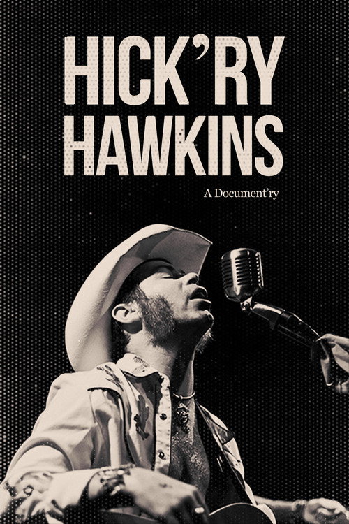 Hick'ry Hawkins - A Document'ry Poster