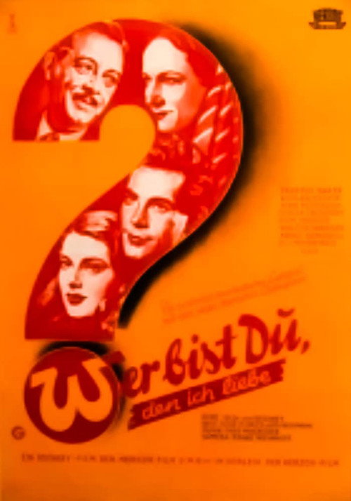Wer bist Du, den ich liebe? Poster