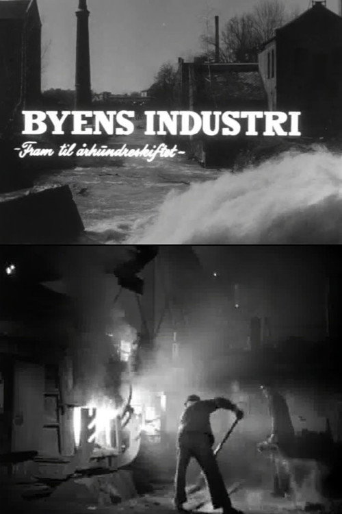 Oslofilm: Byens industri - Fram til århundreskiftet Poster