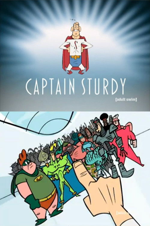 Captain Sturdy: The Originals Poster