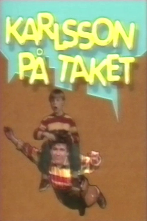 Karlsson på taket (Göta Lejon) Poster