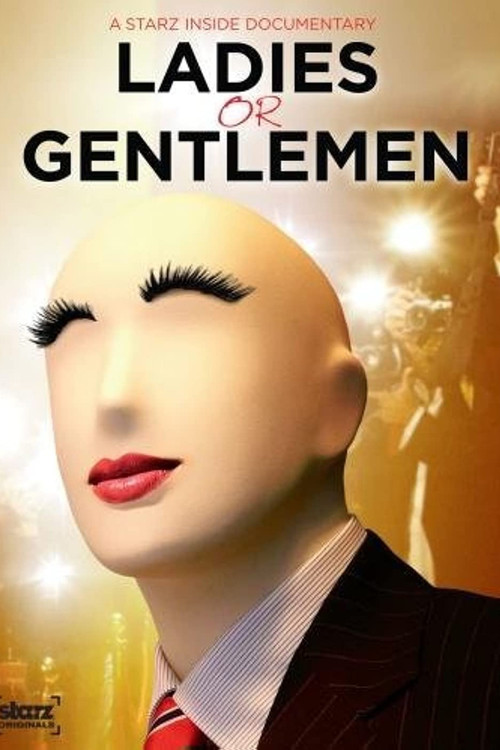 Starz Inside: Ladies or Gentlemen Poster