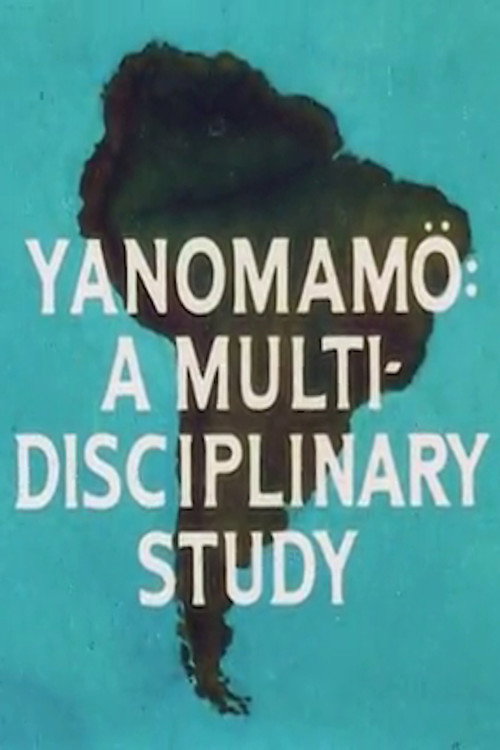 Yanomamo: A Multidisciplinary Study Poster