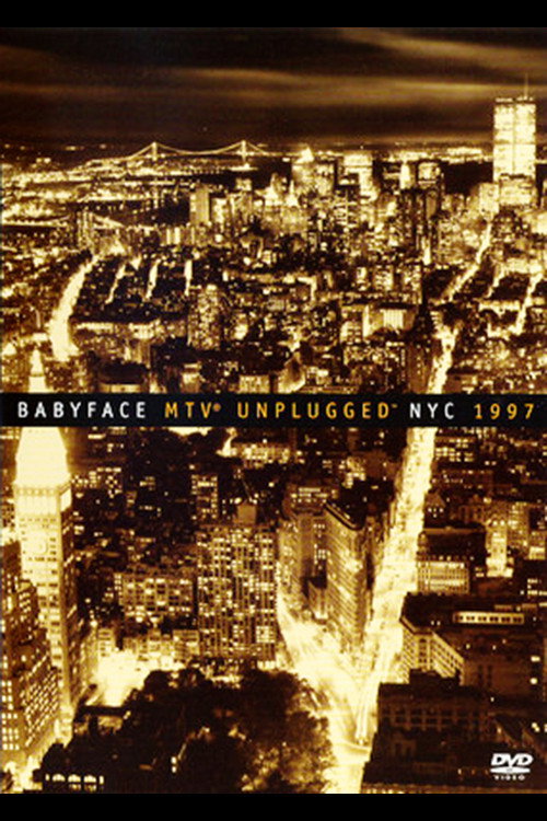 Babyface: MTV Unplugged NYC 1997 Poster