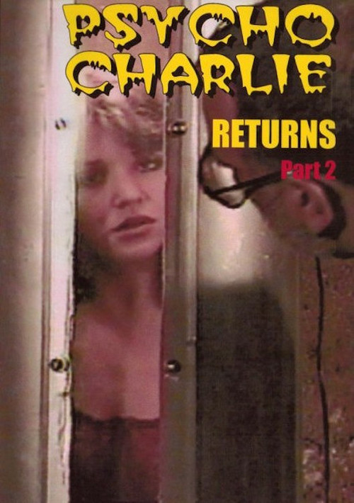 Psycho Charlie Returns: Part 2 Poster