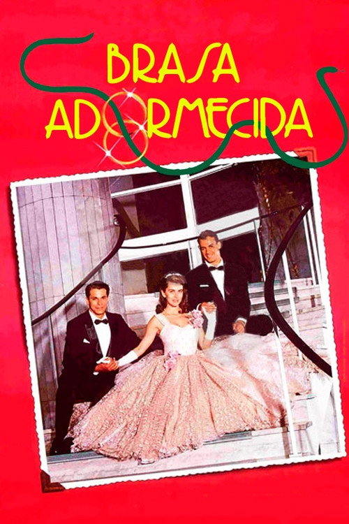 Brasa Adormecida Poster
