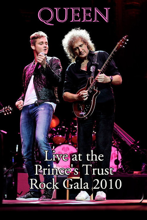 Queen: Live at the Prince's Trust Rock Gala 2010 Poster