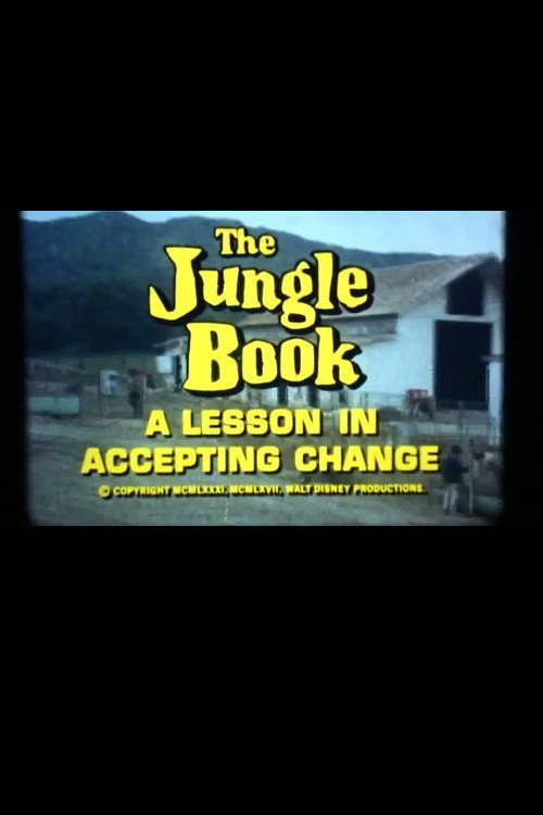 The Jungle Book: A Lesson in Accepting Change Poster