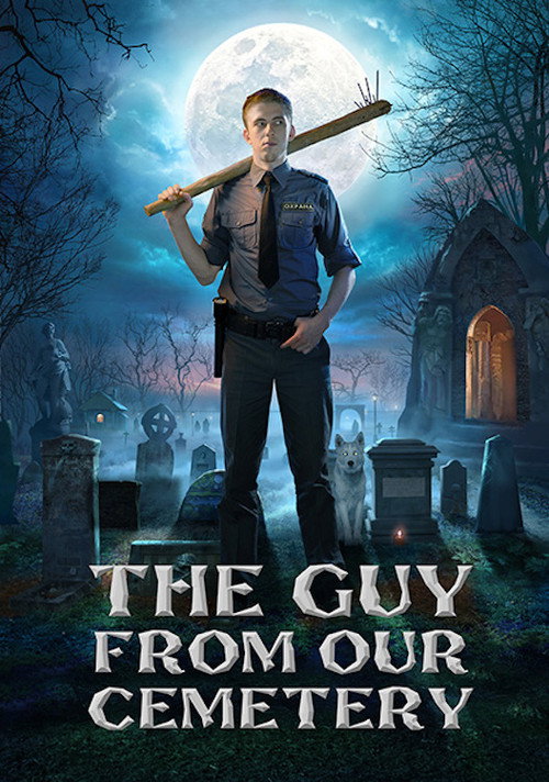 The Guy from Our Cemetery Poster