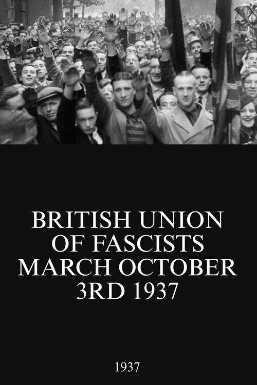 British Union of Fascists March Poster