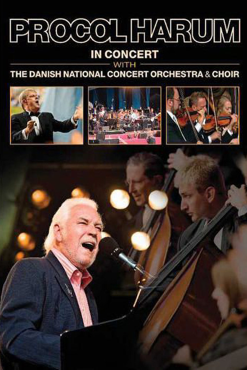 Procol Harum: In Concert With the Danish National Concert Orchestra and Choir Poster
