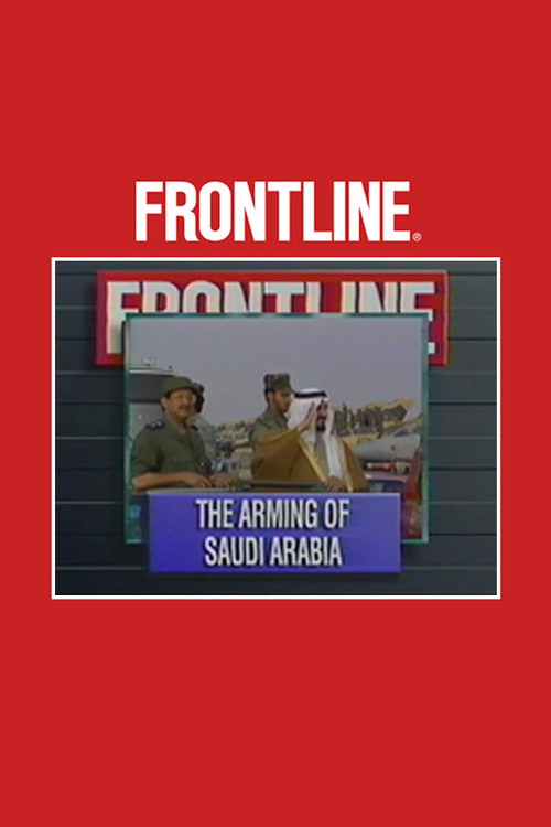 The Arming of Saudi Arabia Poster