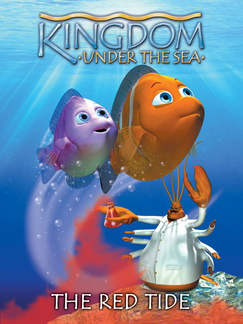 Kingdom Under the Sea: The Red Tide Poster