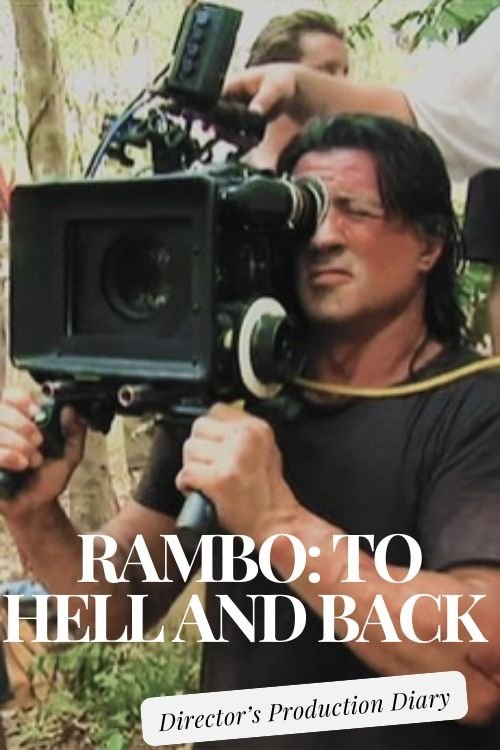 Rambo: To Hell and Back - Director's Production Diary Poster