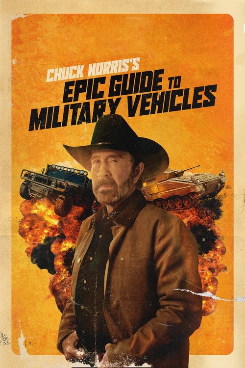 Chuck Norris's Epic Guide to Military Vehicles Poster