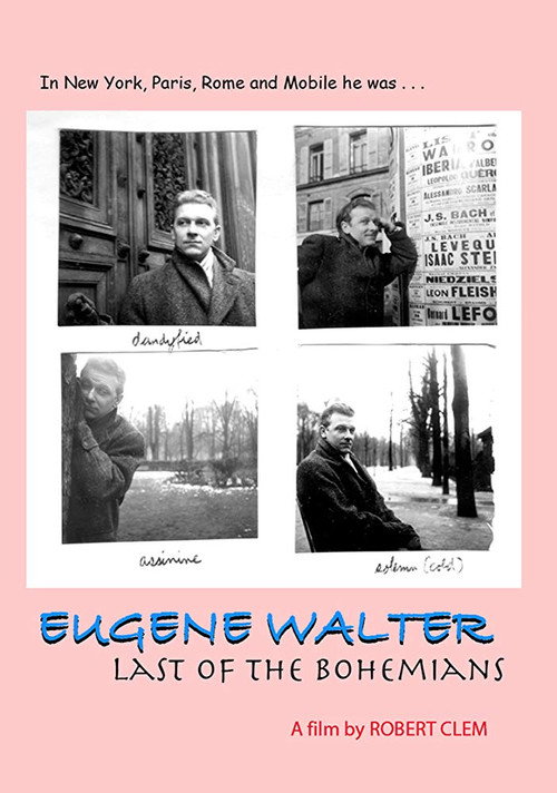 Eugene Walter: Last of the Bohemians Poster