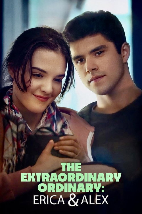 The Extraordinary Ordinary: Erica & Alex Poster
