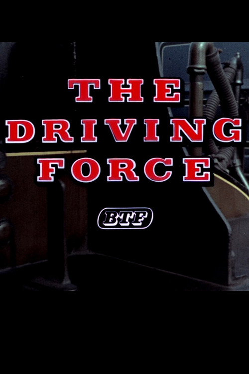 The Driving Force Poster