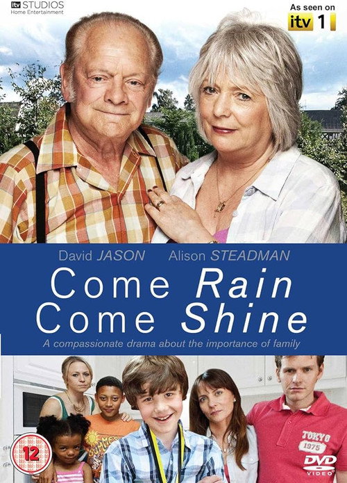 Come Rain Come Shine Poster