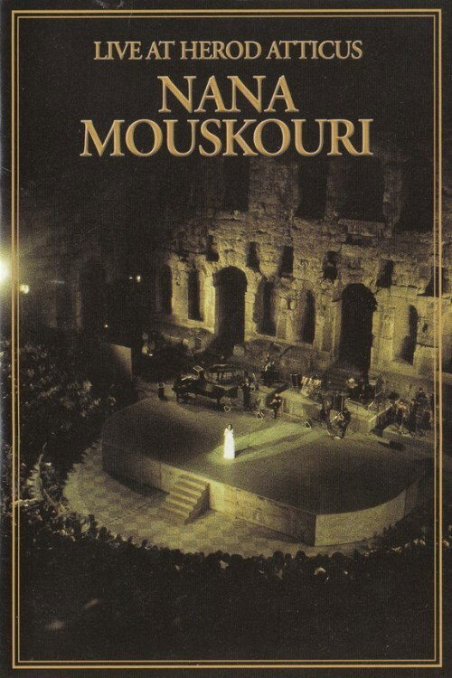 Nana Mouskouri: Live At Herod Atticus Poster