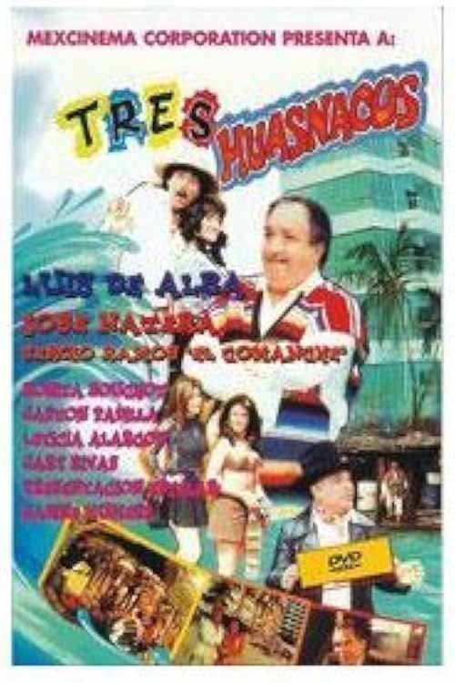 Tres huasnacos Poster