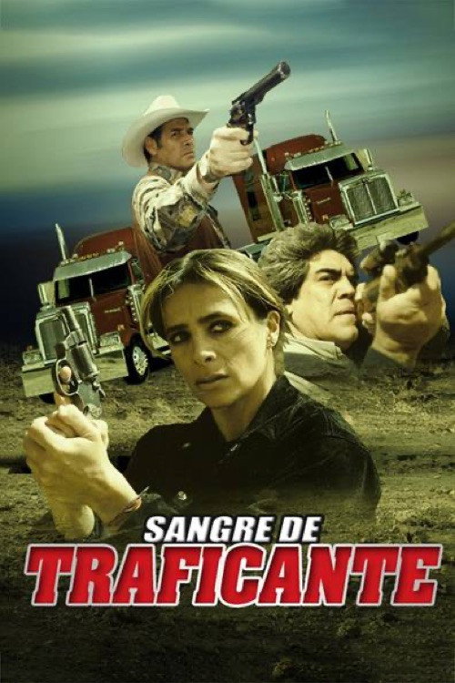 Sangre de traficante Poster