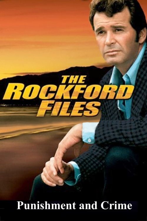 The Rockford Files: Punishment and Crime Poster