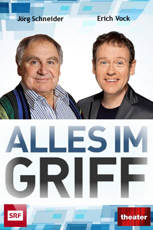 Alles Im Griff Poster