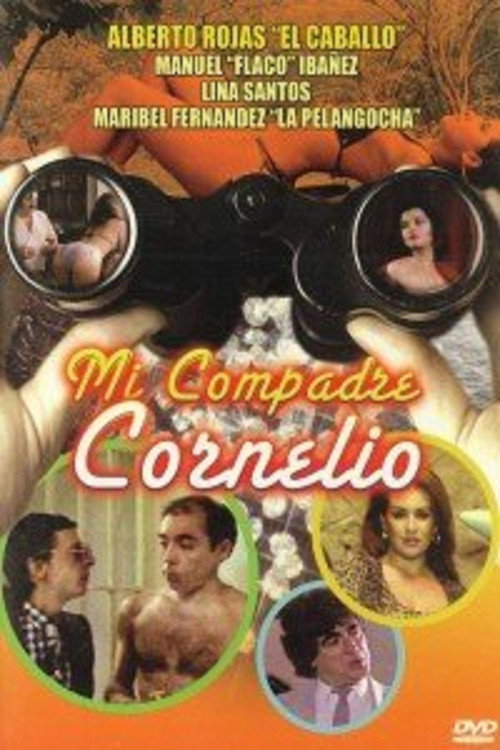 Mi Compadre Cornelio Poster