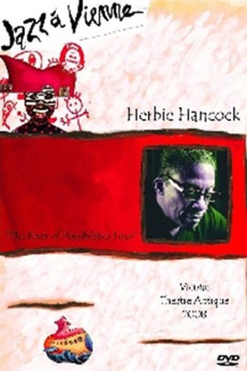 Herbie Hancock - The River Of Possibilities Tour - Jazz a Vienne Poster