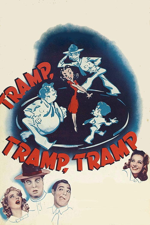 Tramp, Tramp, Tramp! Poster